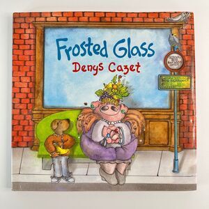 2/$8 Frosted Glass book by Denys Cazet-School-Art-Creative (Hardcover)